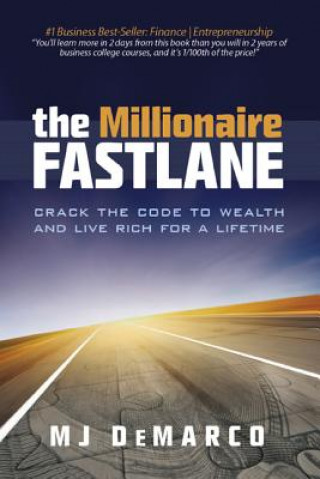 Knjiga Millionaire Fastlane M. J. DeMarco
