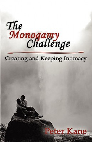 Kniha Monogamy Challenge Peter Kane