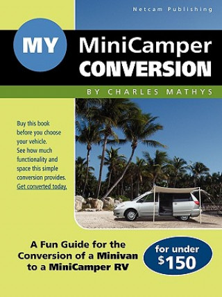 Книга My MiniCamper Conversion Charles A Mathys