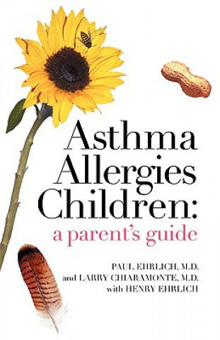 Kniha Asthma Allergies Children Henry Ehrlich