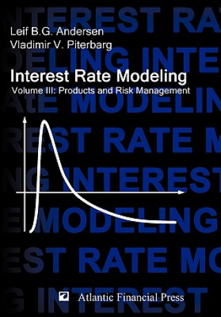 Könyv Interest Rate Modeling. Volume 3 Vladimir V Piterbarg