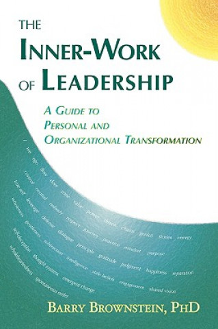 Kniha Inner-work of Leadership Barry Brownstein