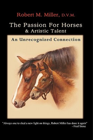 Kniha Passion for Horses and Artistic Talent Robert Morton Miller