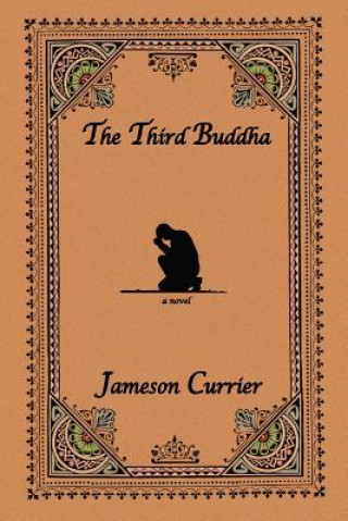 Книга Third Buddha Jameson Currier