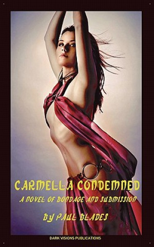 Kniha Carmella Condemned Paul Blades