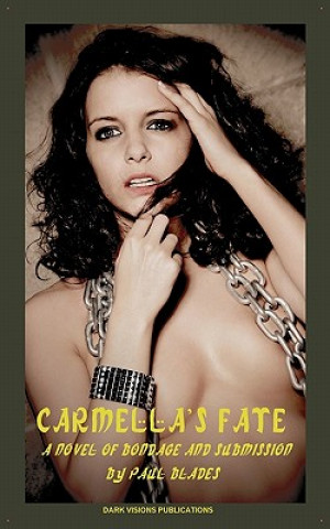 Könyv Carmella's Fate Paul Blades