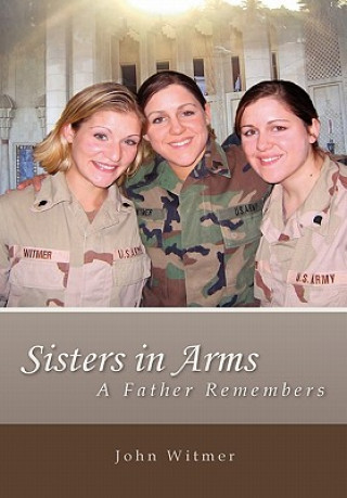 Kniha Sisters in Arms Dr John Witmer