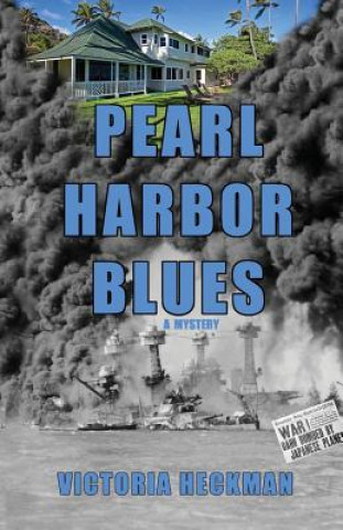 Carte Pearl Harbor Blues Victoria Heckman