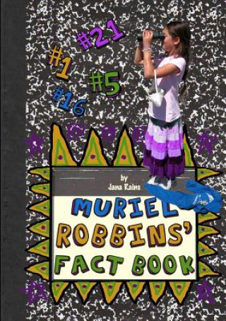 Knjiga Muriel Robbins' Fact Book Jana Rains