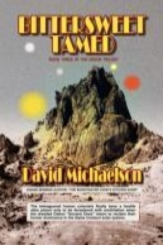 Buch Bittersweet Tamed David Michaelson