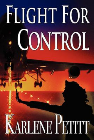 Carte Flight For Control Karlene K Petitt