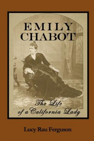 Livre Emily Chabot Lucy Rau Ferguson