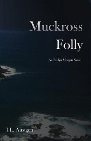 Kniha Muckross Folly J L Austgen