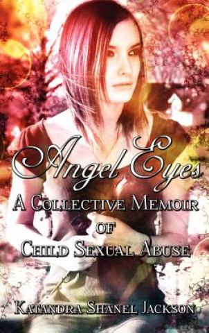 Kniha Angel Eyes Katandra Shanel Jackson