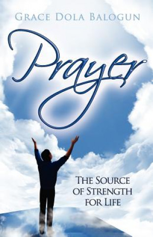 Knjiga Prayer Grace Dola Balogun