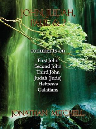 Libro John, Judah, Paul & ? Jonathan Paul Mitchell