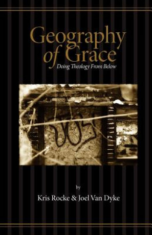 Kniha Geography of Grace Joel Van Dyke