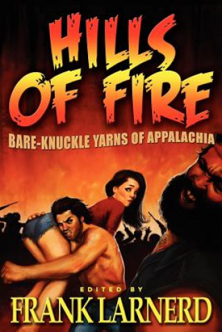 Book Hills of Fire Frank Larnerd