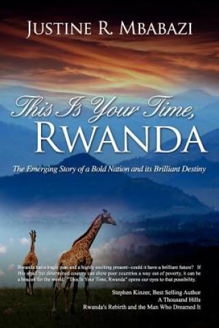 Kniha This is Your Time, Rwanda Justine Rukeba Mbabazi