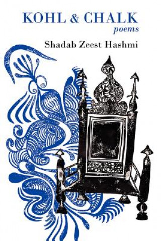 Книга Kohl & Chalk Shadab Zeest Hashmi