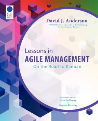 Kniha Lessons in Agile Management David J Anderson