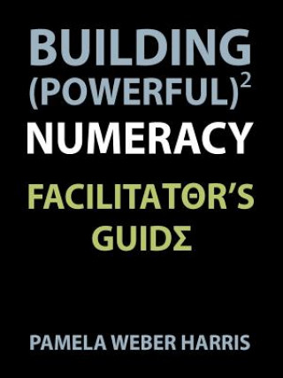 Book Building Powerful Numeracy Pamela Harris