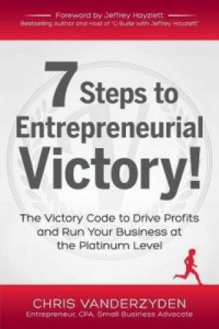 Carte 7 Steps to Entrepreneurial Victory Chris Vanderzyden