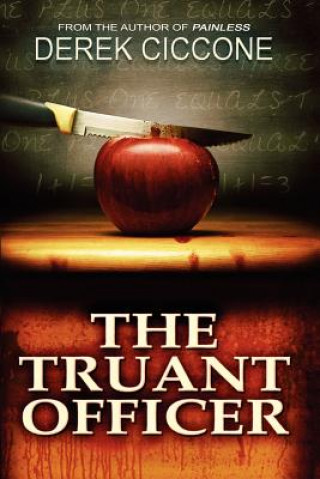 Libro Truant Officer Derek T. Ciccone