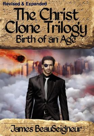 Kniha CHRIST CLONE TRILOGY - Book Two James BeauSeigneur