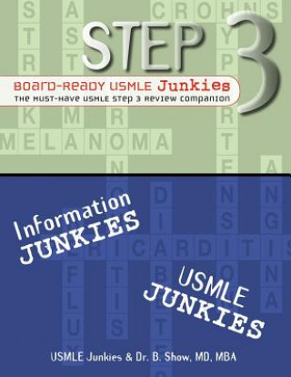 Kniha Step 3 Board-Ready Usmle Junkies Usmle Junkies