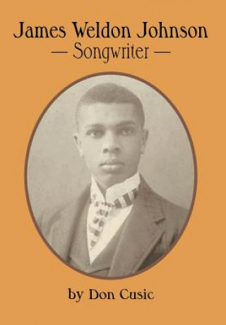 Book James Weldon Johnson Don Cusic