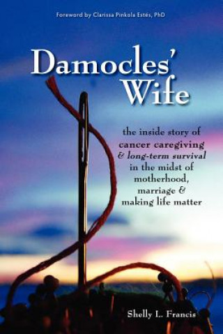 Carte Damocles' Wife Shelly L Francis