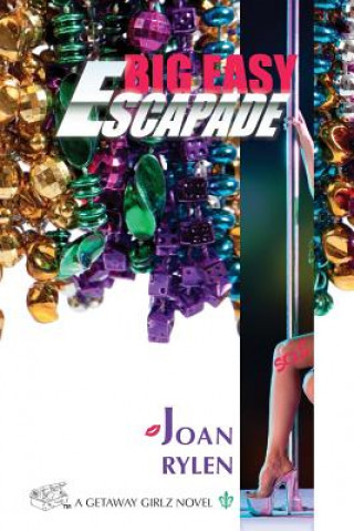 Книга Big Easy Escapade Joan Rylen