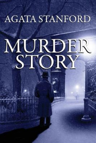 Könyv Murder Story Agata Stanford