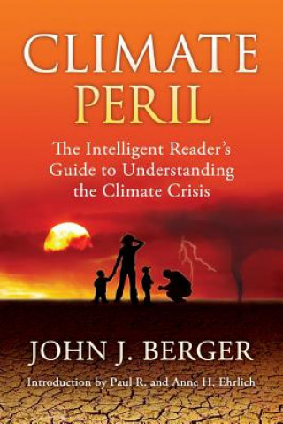 Kniha Climate Peril John J Berger
