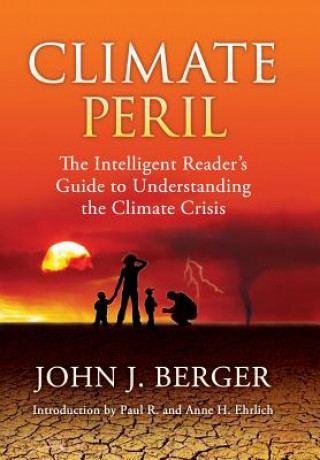 Book Climate Peril John J Berger