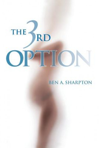 Könyv 3rd Option Ben a Sharpton