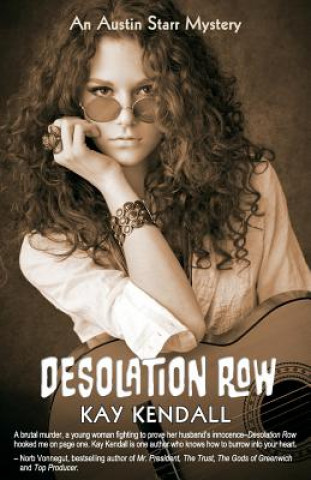Knjiga Desolation Row Kay Kendall