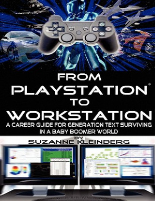 Kniha From Playstation To Workstation Suzanne Kleinberg