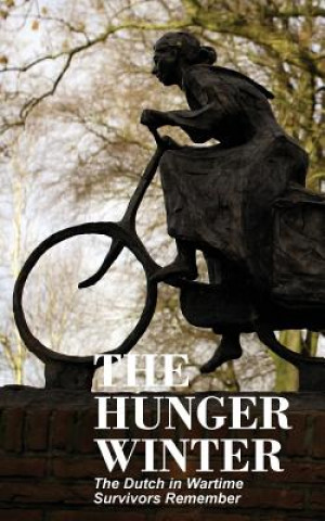 Книга Hunger Winter Tom Bijvoet