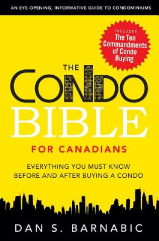 Książka Condo Bible for Canadians Dan S Barnabic