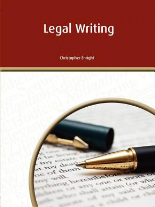 Книга Legal Writing Christopher Enright