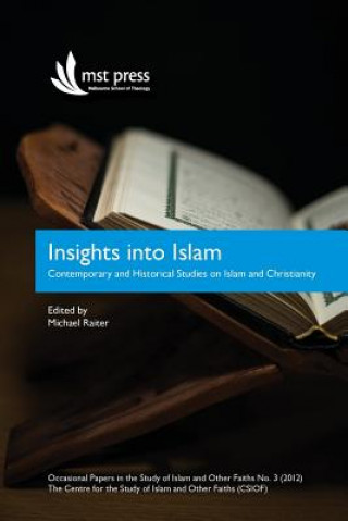 Carte Insights into Islam Michael Raiter