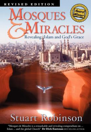 Книга Mosques & Miracles Dr. Stuart Robinson