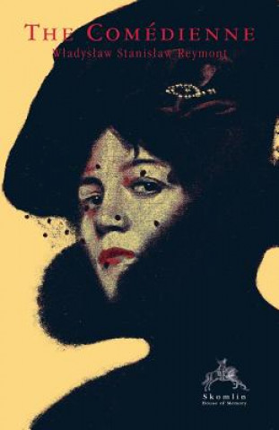 Βιβλίο Comedienne Wladyslaw Stanislaw Reymont