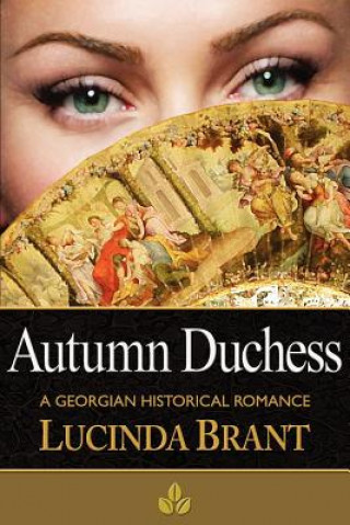 Kniha Autumn Duchess Lucinda Brant