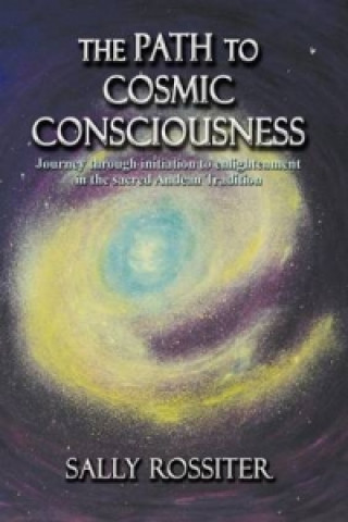 Libro Path to Cosmic Consciousness Sally Rossiter