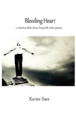 Book Bleeding Heart Xavier Saer