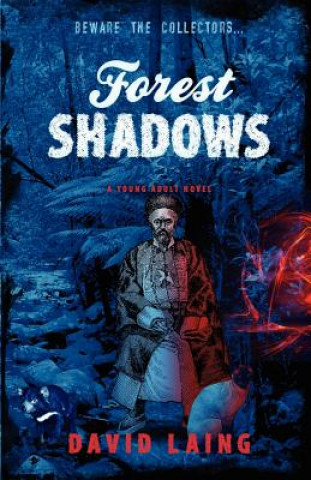 Kniha Forest Shadows David Laing