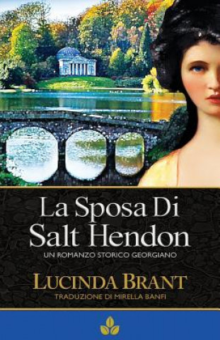 Kniha Sposa Di Salt Hendon Lucinda Brant